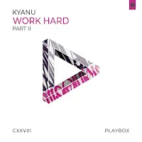 Kyanu — Work Hard — обложка